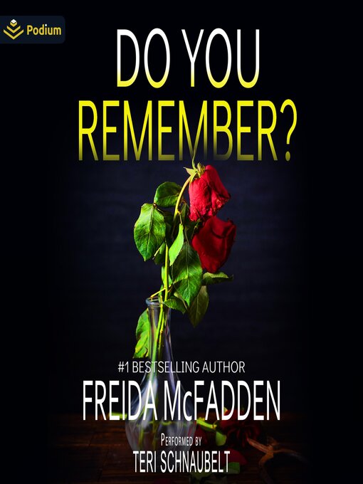 Title details for Do You Remember? by Freida McFadden - Available